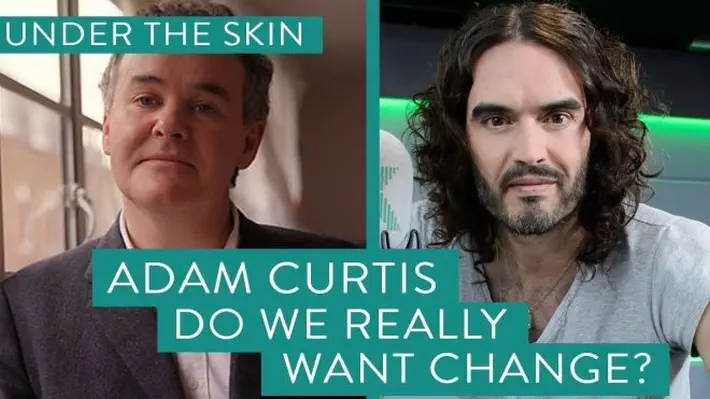 Russell Brand speaks with filmmaker Adam Curtis about the rise of individualism, where real power lies, and whether we really want change.