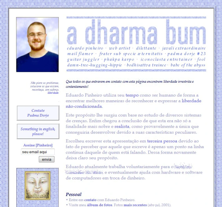 Primeira página pessoal, primeira versão de “a dharma bum”.