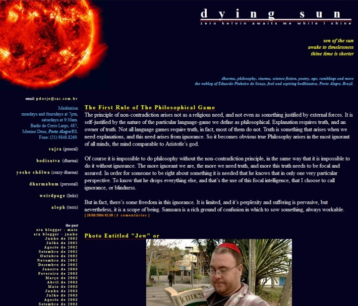 “Dying Sun”, meu quarto blog, 2003.