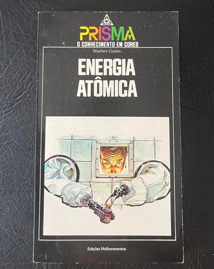 Exemplar da coleção de ciência para crianças da Editora Melhoramentos, Energia Atômica.