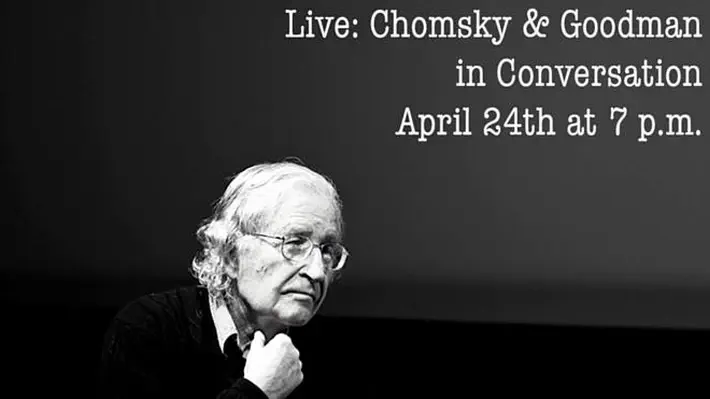 The two will talk about the unprecedented rate of inequality as examined in Chomsky's newest book (and documentary film), Requiem for the American Dream: The 10 Principles of Concentration of Wealth & Power.